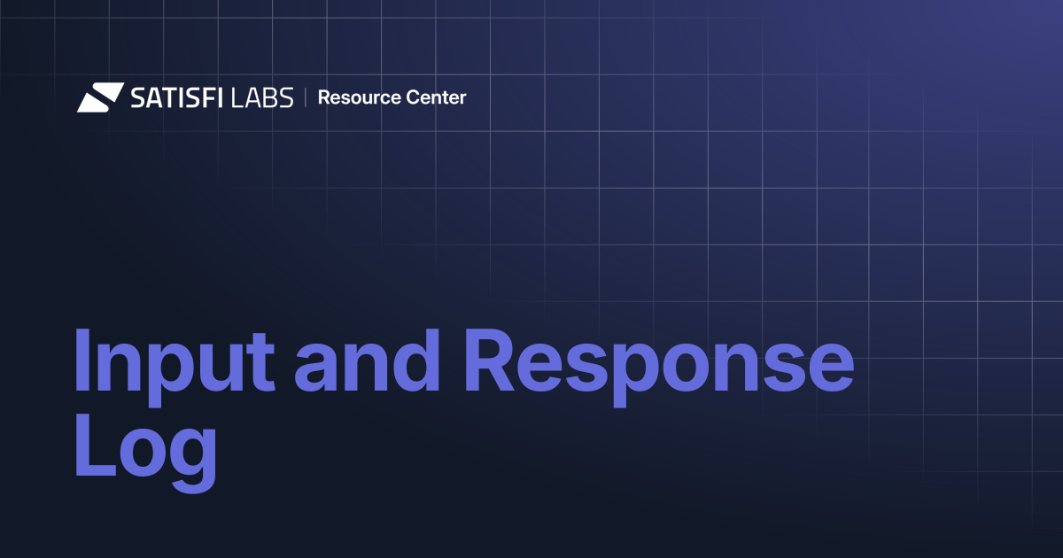 Input and Response Log | Resource Center